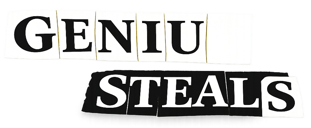 Genius Steals